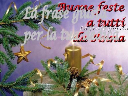 Buone feste da Anna | La frase giusta